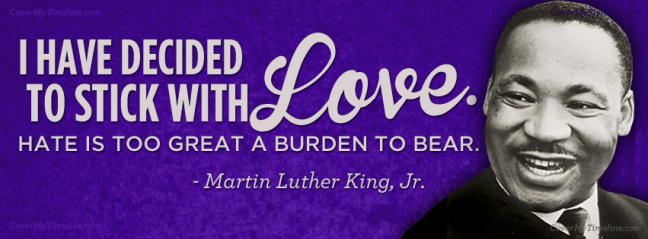 martin-luther-king-jr-i-have-decide-to-stick-with-love-facebook-timeline-cover